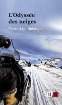 Odyssée des neiges (L')